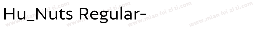 Hu_Nuts Regular字体转换